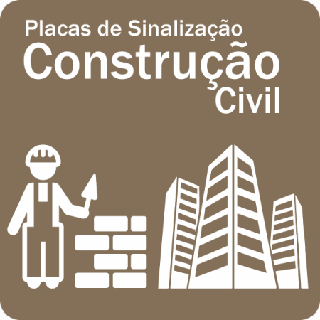 Placas de Sinalização em Construção Civil