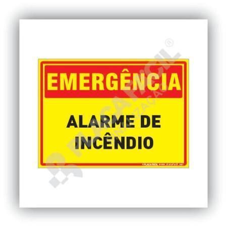 Placa Emergência Alarme de Incêndio