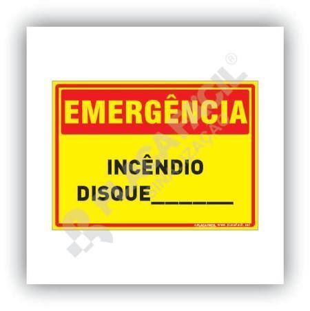 Placa Emergência Incêndio Disque