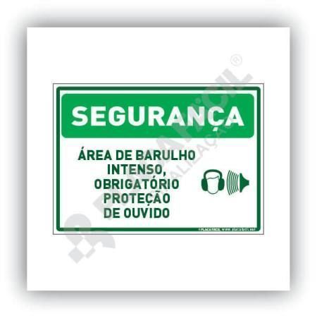 Placa Segurança Área de Barulho Intenso