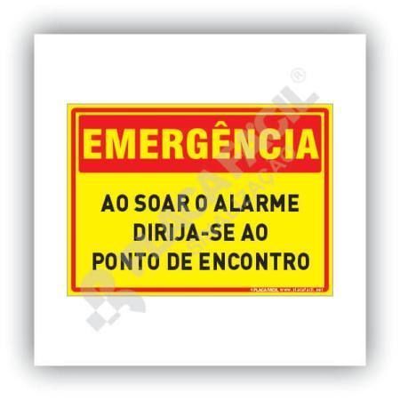 Placa de Emergência ao Soar o Alarme Dirija-se ao Ponto de Encontro