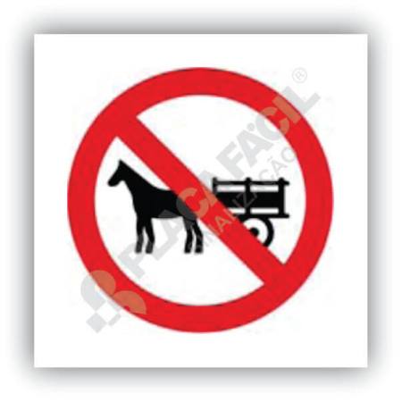 Placa de Sinalização Proibido Trânsito de Veículos de Tração Animal