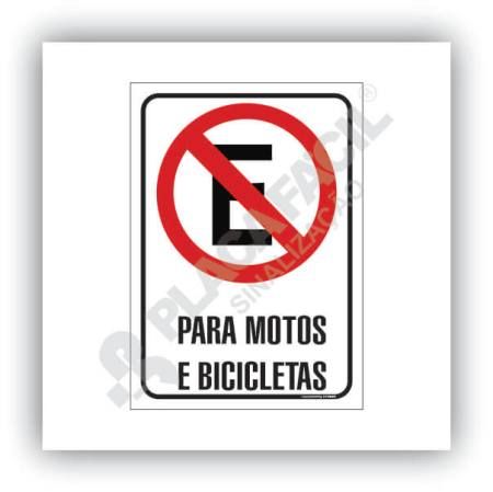 Placa Proibido Estacionar Motos e Bicicletas