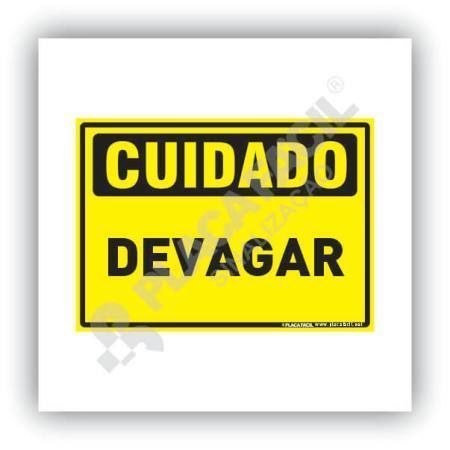 Placa De Sinalização Cuidado Devagar