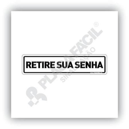 Placa De Sinalização Retire Sua Senha